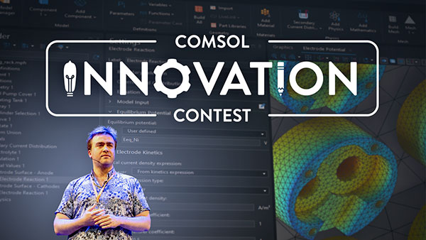 COMSOL Unveils Innovation Contest with a $50K Prize
