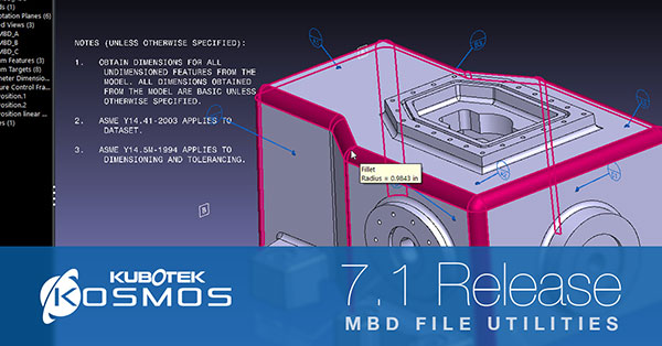 Kubotek Kosmos MBD Utilities 7.1 Release Now Out