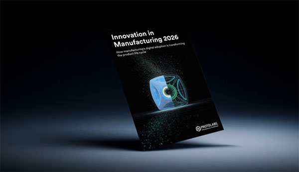 Protolabs Issues Innovation in Manufacturing 2026 Report
