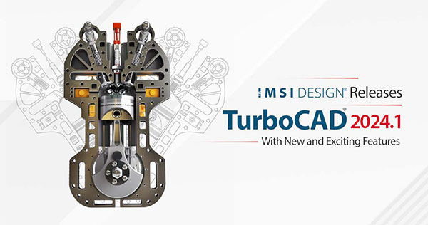 IMSI Design TurboCAD 2024.1 Now Available