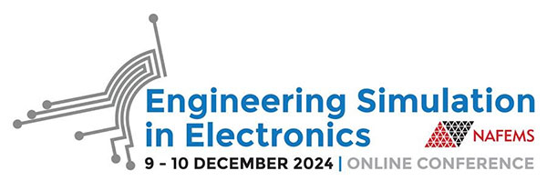 Call for Abstracts for Engineering Simulation in Electronics Event