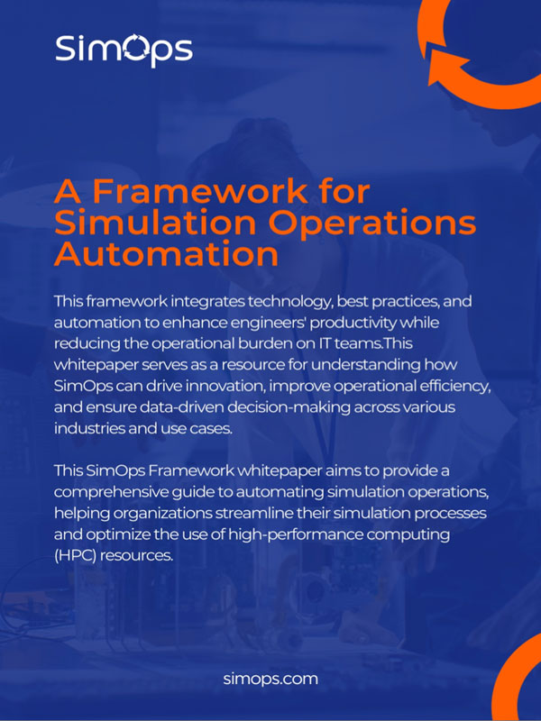 Optimizing Simulation Operations with the SimOps Framework: A Comprehensive Guide to Automation and Efficiency